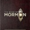 The Book of Mormon Script Book: The Complete Book and Lyrics of the Broadway Musical