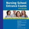 Nursing School Entrance Exams (Kaplan Nursing School Entrance Exams)