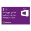 Microsoft Windows Store Gift Card – $14 Value [Online Code]