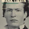 Autobiography of Mark Twain, Volume 2: The Complete and Authoritative Edition (Mark Twain Papers)