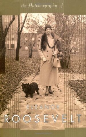 The Autobiography Of Eleanor Roosevelt (Quality Paperbacks Series)