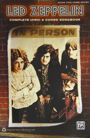 Led Zeppelin -- Complete Lyric & Chord Songbook