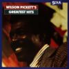 Wilson Pickett’s Greatest Hits