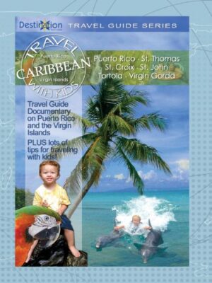 Travel With Kids Caribbean