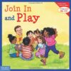 Join In and Play (Learning to Get Along®)