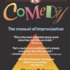Truth in Comedy: The Manual for Improvisation