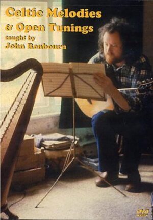 Celtic Melodies & Open Tunings