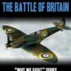 History Rediscovered: The Battle of Britain