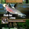 Outdoors with Eddie Brochin Fish for a King Flyfishing in the fall in the St. Joe River
