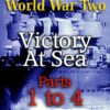 Archive of World War Two – Victory at Sea – Parts 1 to 4