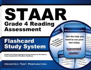 STAAR Grade 4 Reading Assessment Flashcard Study System: STAAR Test Practice Questions & Exam Review for the State of Texas Assessments of Academic Readiness (Cards)
