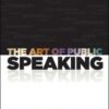 The Art of Public Speaking with Connect Plus Access Card
