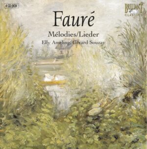 Faure: Melodies/Lieder/Songs (complete)