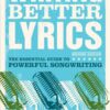 Writing Better Lyrics