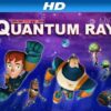 Cosmic Quantum Ray Season 1: Ep. 1 Alison Attacks [HD]