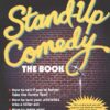 Stand-Up Comedy: The Book