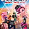 Monster High: Frights, Camera, Action!