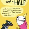 Hyperbole and a Half: Unfortunate Situations, Flawed Coping Mechanisms, Mayhem, and Other Things That Happened