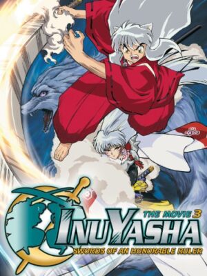 Inuyasha Movie 3 - Swords of an Honorable Ruler