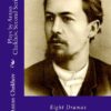 Plays by Anton Chekhov, Second Series: Nine Dramas