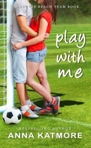 Play With Me (Grover Beach Team #1)