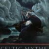 Celtic Myths and Legends