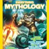 National Geographic Kids Everything Mythology: Begin Your Quest for Facts, Photos, and Fun Fit for Gods and Goddesses