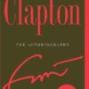 Clapton: The Autobiography