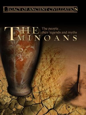 Legacy of Ancient Civilizations The Minoans