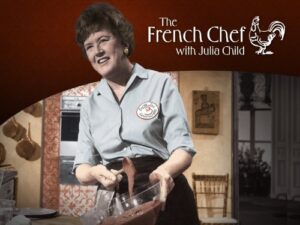 The French Chef: Fruit Tarts