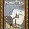 The Norse Myths (Pantheon Fairy Tale and Folklore Library)