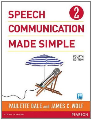 Speech Communication Made Simple 2 (with Audio CD) (4th Edition)