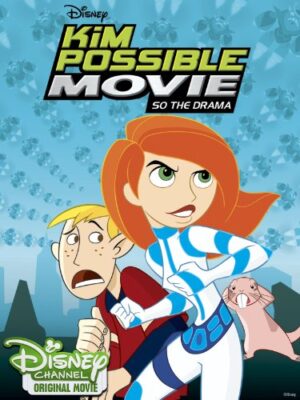 Disney's Kim Possible Movie: So the Drama