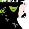 Wicked: A New Musical – Easy Piano Selections (Easy Piano Vocal Selections)