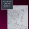 Catullan Provocations: Lyric Poetry and the Drama of Position (Classics and Contemporary Thought)