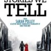 Stories We Tell [HD]