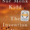 The Invention of Wings: A Novel