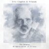 Eric Clapton & Friends – The Breeze (An Appreciation of JJ Cale)