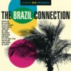Studio Rio Presents: The Brazil Connection