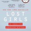 Lost Girls: An Unsolved American Mystery