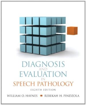 Diagnosis and Evaluation in Speech Pathology (8th Edition) (Allyn & Bacon Communication Sciences and Disorders)