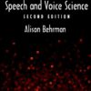 Speech and Voice Science