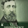 Civil Disobedience and Other Essays (Dover Thrift Editions)