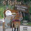 Roosevelt and Rufus: Educational Edition