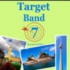 Target Band 7: IELTS Academic Module – How to Maximize Your Score (second edition)