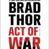 Act of War: A Thriller