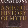 A Short History of Myth