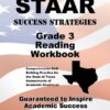 STAAR Success Strategies Grade 3 Reading Workbook Study Guide: Comprehensive Skill Building Practice for the State of Texas Assessments of Academic Readiness