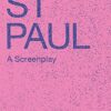 Saint Paul: A Screenplay