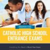 Master the Catholic High School Entrance Exams 2014